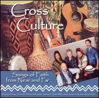 Cross Culture - Songs of Faith from Near and Far lyrics
