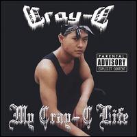 Cray-C - My Cray-C Life lyrics