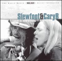 Slewfoot & Cary B. - Rainin' in New Orleans lyrics