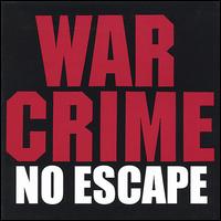 War Crime - No Escape lyrics