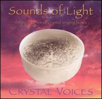 Crystal Voices - Sounds of Light [live] lyrics