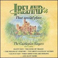 Castleglen Singers - Ireland That Special lyrics