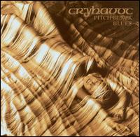 Cryhavoc - Pitch Black Blues [Bonus Tracks] lyrics