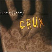 Crucible - Crux lyrics