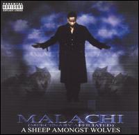 Malachi - A Sheep Amongst Wolves lyrics