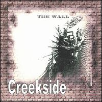 Creekside - The Wall lyrics