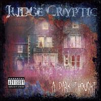 Judge Cryptic - Dark Place lyrics