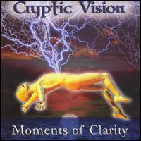 Cryptic Vision - Moments of Clarity lyrics