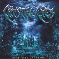 Crystal Eyes - Dead City Dreaming lyrics