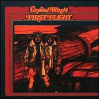 Crystal Winds - First Flight lyrics