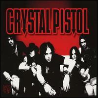 Crystal Pistol - Crystal Pistol lyrics