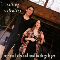 Michael Elwood - Rolling Valentine lyrics