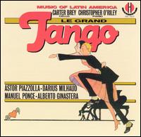 Carter Brey - Le Grand Tango: Music of Latin America lyrics