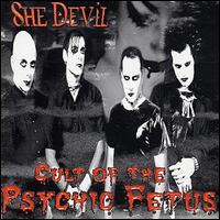 Cult of the Psychic Fetus - She Devil lyrics