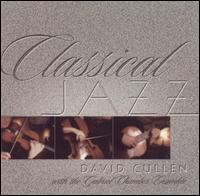 David Cullen - Classical Jazz [live] lyrics