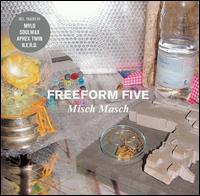 Freeform Five - Misch Masch, Vol. 2 lyrics