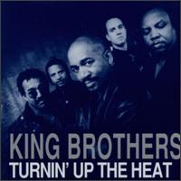 The King Brothers - Turnin' Up the Heat lyrics