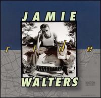 Jamie Walters [Pop] - Ride lyrics