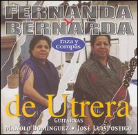 Fernanda & Bernarda de Utrera - Raza y Compas lyrics