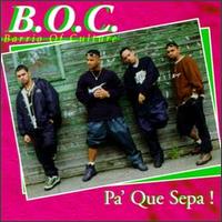 Barrio of Culture (B.O.C.) - Pa' Que Sepa! lyrics