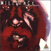 Culture Brown - Militancy lyrics