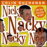 Colin Buchanan - Nicky Nacky Nocky Noo lyrics