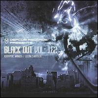 Kryptic Minds/Leon Switch - Blackout, Vol. 1-2 lyrics