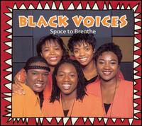 Black Voices - Space to Breathe lyrics
