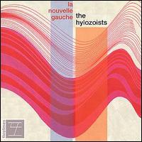 The Hylozoists - La Nouvelle Gauche lyrics