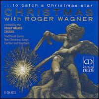 Roger Wagner - Christmas with Roger Wagner lyrics