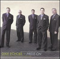 Dixie Echoes - Press On lyrics