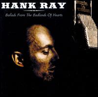 Hank Ray - Ballads from the Ballads of Hearts lyrics