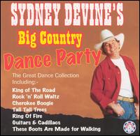 Sydney Devine - Big Country Dance Party lyrics