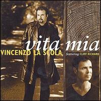 Vincenzo La Scola - Vita Mia lyrics