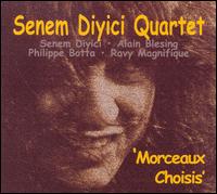 Senem Diyici - Morceaux Choisis lyrics