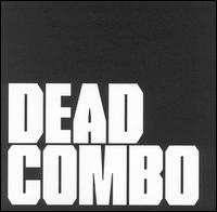 Dead Combo - Dead Combo lyrics