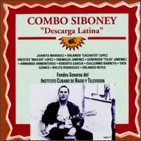 Combo Siboney - Descarga Latina lyrics