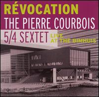 Pierre Courbois - Revocation: Live at the Bimhuis lyrics