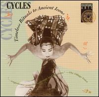 Cycles - Timeless Rituals To Ancient Icons lyrics