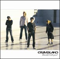 Crumbland - Should I Tell You lyrics