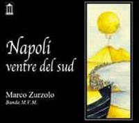 Marco Zurzolo - Napoli Ventre del Sud lyrics