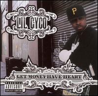 Lil Cyco - Get Money, Have Heart lyrics