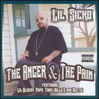 Lil' Sicko - The Anger and the Pain lyrics