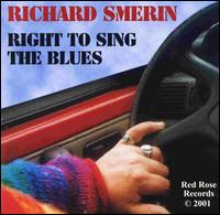 Richard Smerin - Right to Sing the Blues lyrics