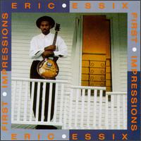 Eric Essix - First Impressions lyrics