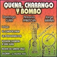 Domingo Cura - Quena, Charango y Bombo lyrics
