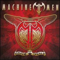 Machine Men - Circus of Fools lyrics
