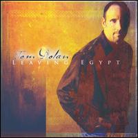 Tom Dolan - Leaving Egypt lyrics
