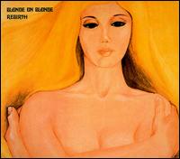 Blonde on Blonde - Rebirth lyrics