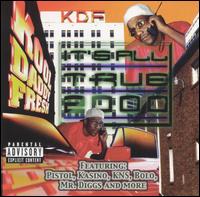 Kook Daddy Fresh - It's All True 2000 lyrics